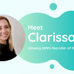 Meet Clarissa - TalentVine January 2019's Recruiter of the Month