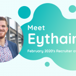 Meet Eythain: TalentVine Feb 2020's Recruiter of the Month