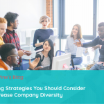 4 hiring strategies to increase diversity
