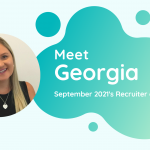 Meet Georgia - Recruiter of the Month