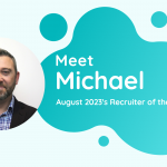 TalentVine's Recruiter of the Month August 2023 - Michael Surawski from MS&Co