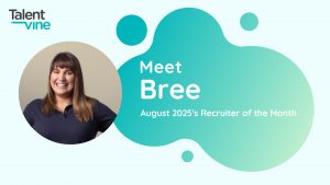 August 2025 TalentVine Recruiter of the Month